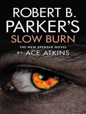 cover image of Robert B. Parker's Slow Burn